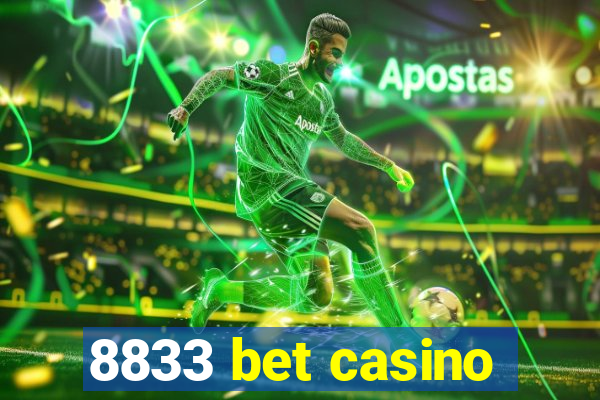 8833 bet casino